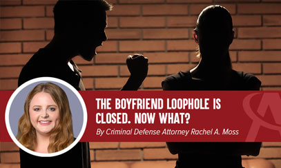 The Boyfriend Loophole Is Closed. Now What?