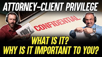 Attorney-Client Privilege Explained: Why It Matters in Self-Defense Cases